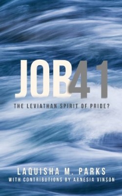 9781624196522 Job 41 : The Leviathan Spirit Of Pride