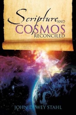 9781628715347 Scripture And Cosmos Reconciled