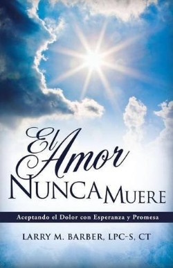9781628716795 Amor Nunca Muere - (Spanish)