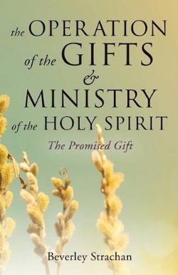 9781628719864 Operation Of The Gifts And Ministry Of The Holy Spirit