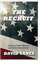 9781629112091 Recruit A Story Of Faith Miracles And Divine Intervention