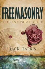 9781629116648 Freemasonry Invisible Cult