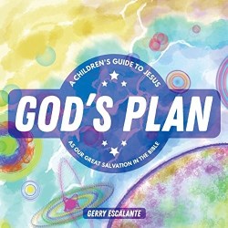 9781632962218 Gods Plan : A Children's Guide To Jesus As Our Great Salvation In The Bible