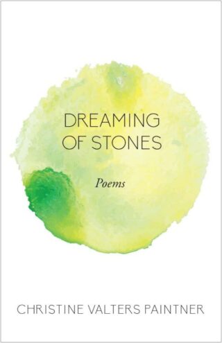 9781640601086 Dreaming Of Stones