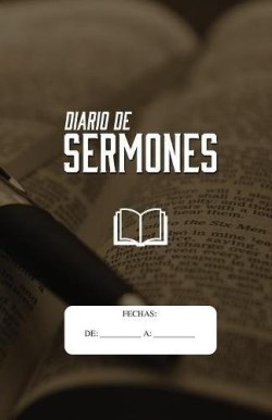 9781642552621 Diario De Sermones - (Spanish)