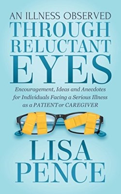 9781642790139 Illness Observed Through Reluctant Eyes