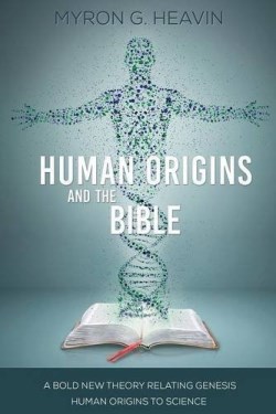 9781683140078 Human Origins And The Bible