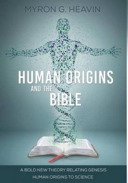 9781683140085 Human Origins And The Bible
