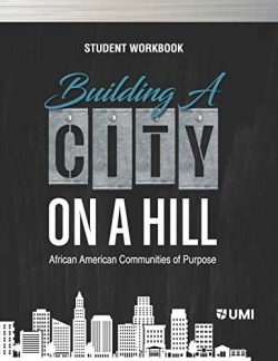 9781683531296 Building A City On A Hill Student Workbook (Student/Study Guide)