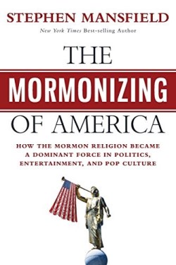 9781683972884 Mormonizing Of America