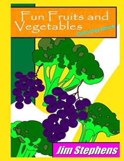 9781684111664 Fun Fruits And Vegetables Coloring Book