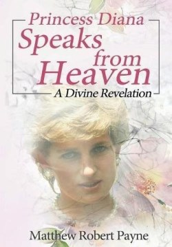 9781684114221 Princess Diana Speaks From Heaven