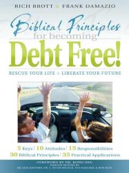 9781886849853 Biblical Principles For Becoming Debt Free