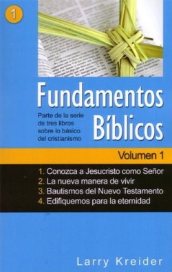 9781886973886 Fundamentos Biblicos Volume 1 - (Spanish)