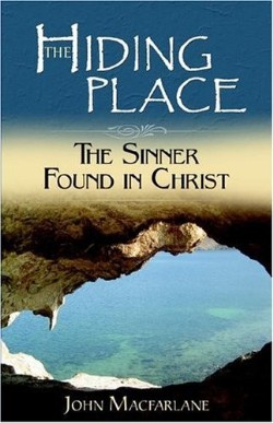 9781892777782 Hiding Place : The Sinner Found In Christ