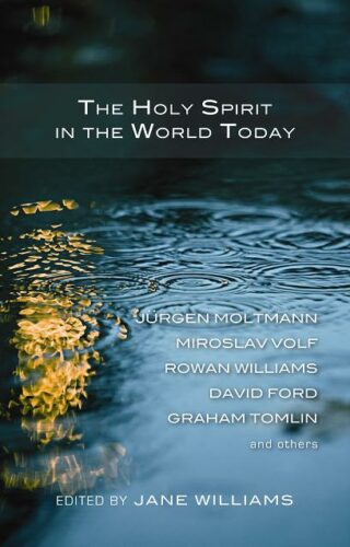 9781905887910 Holy Spirit In The World Today