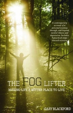 9781921589720 Fog Lifter : Making Life A Better Place To Live