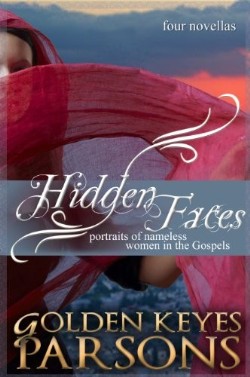 9781939023223 Hidden Faces : Portraits Of Nameless Women In The Gospels