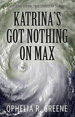 9781942587316 Katrinas Got Nothing On Max