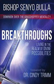 9781951492014 Breakthroughs : Living In The Realm Of Divine Possibilities - Dominion Over