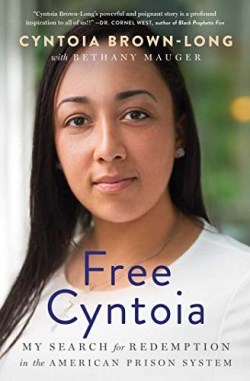 9781982141110 Free Cyntoia : My Search For Redemption In The American Prison System