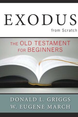 9780664236755 Exodus From Scratch (Student/Study Guide)