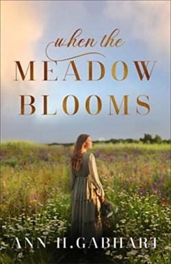 9780800737221 When The Meadow Blooms