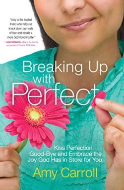 9781501102950 Breaking Up With Perfect
