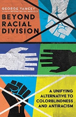 9781514001844 Beyond Racial Division