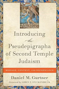 9781540965417 Introducing The Pseudepigrapha Of Second Temple Judaism