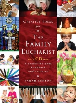9781848255302 Creative Ideas For The Family Eucharist