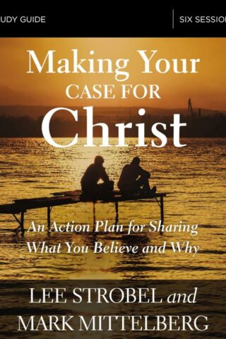 9780310095132 Making Your Case For Christ Study Guide (Student/Study Guide)