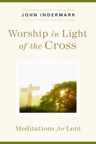 9780835815727 Worship In Light Of The Cross