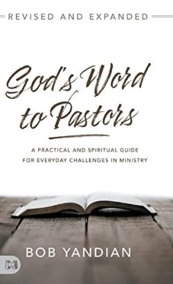 9781680318586 Gods Word To Pastors Revised And Updated