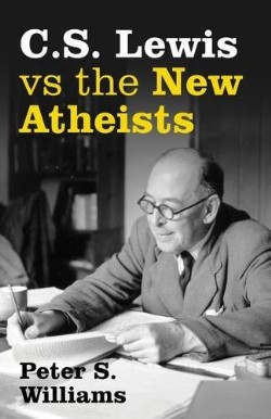 9781842277706 C S Lewis Vs The New Atheists