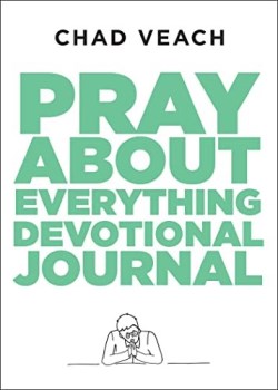 9780764240195 Pray About Everything Devotional Journal
