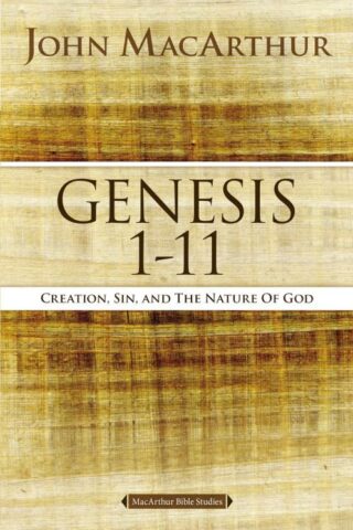 9780718033743 Genesis 1-11 : Creation Sin And The Nature Of God