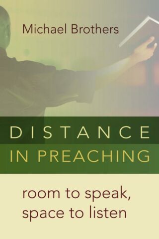 9780802869692 Distance In Preaching