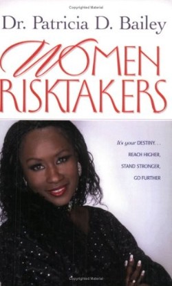 9781577945277 Women Risktakers : Its Your Destiny Reach Higher Stand Stronger Go Further