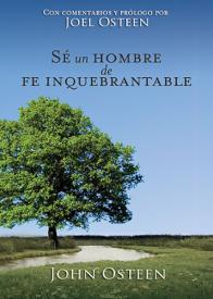 9781602558854 Se Un Hombre De Fe Inquebranta - (Spanish)