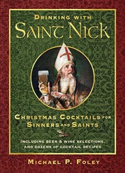9781621577324 Drinking With Saint Nick