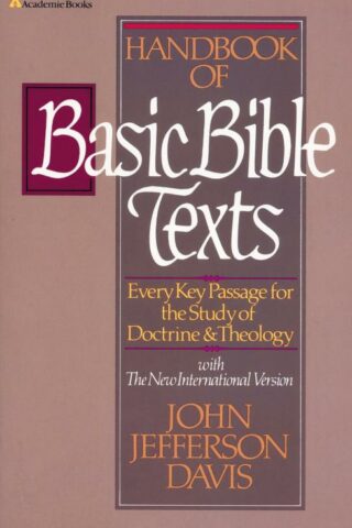 9780310437116 Handbook On The Basic Bible Texts