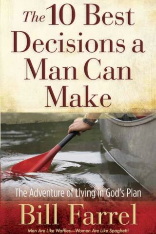 9780736927666 10 Best Decisions A Man Can Make