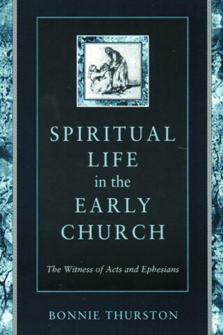 9780800626167 Spiritual Life In The Early Church