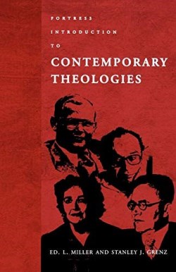 9780800629816 Fortress Introduction To Contemporary Theologies