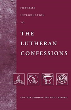 9780800631628 Fortress Introduction To The Lutheran Confessions