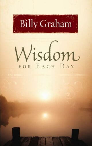 9781404186934 Wisdom For Each Day