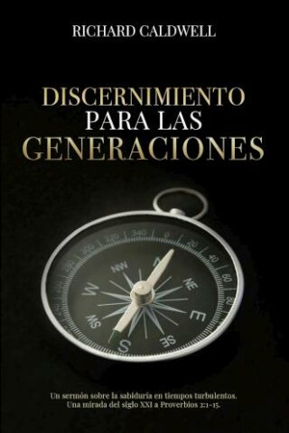 9781934952665 Discernimiento Para Las Genera - (Spanish)