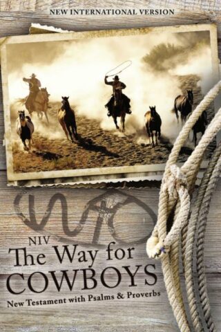 9780310446040 Way For Cowboys New Testament With Psalms And Proverbs
