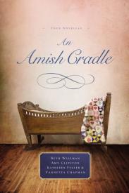 9780529118677 Amish Cradle : Four Novellas
